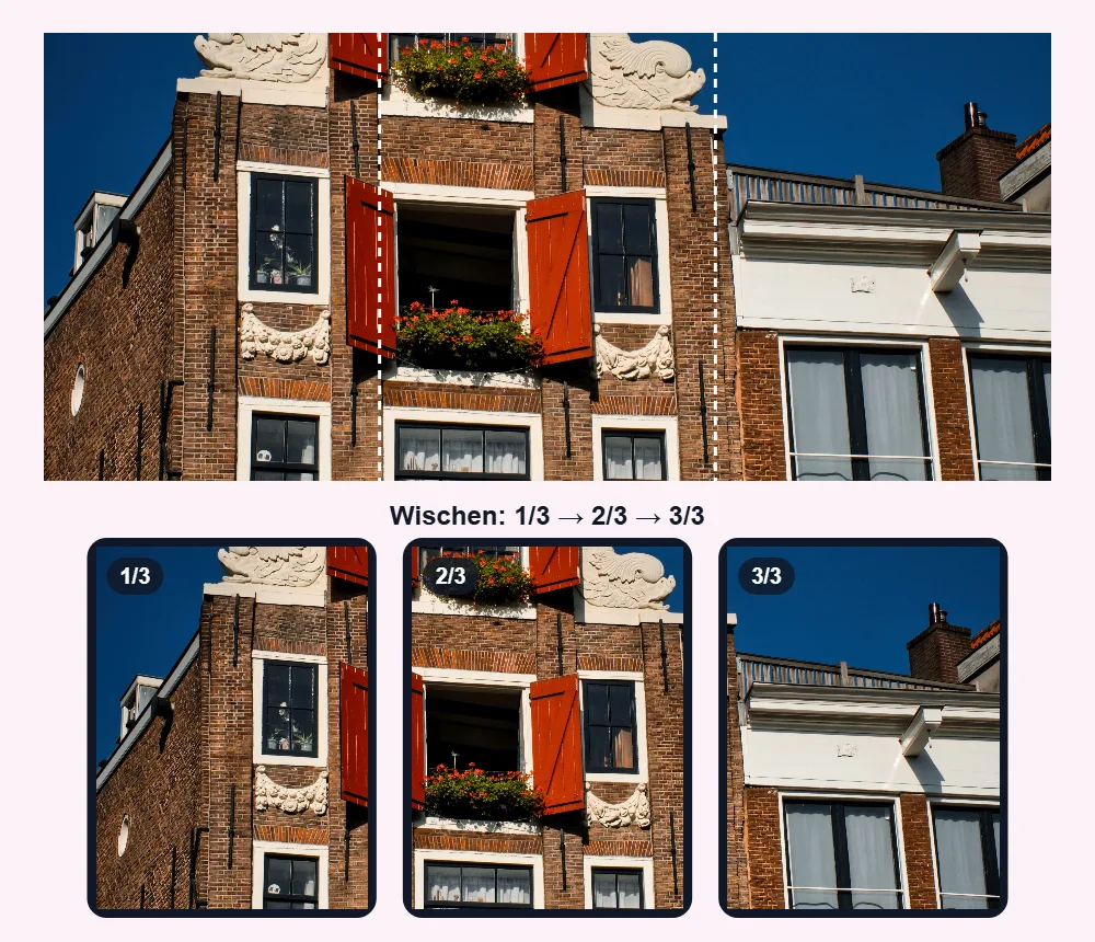 Das Panoramafoto mit zwei gestrichelten Schnittlinien und darunter die drei Teile als Smartphone-Bildschirme mit den Nummern 1/3, 2/3 und 3/3