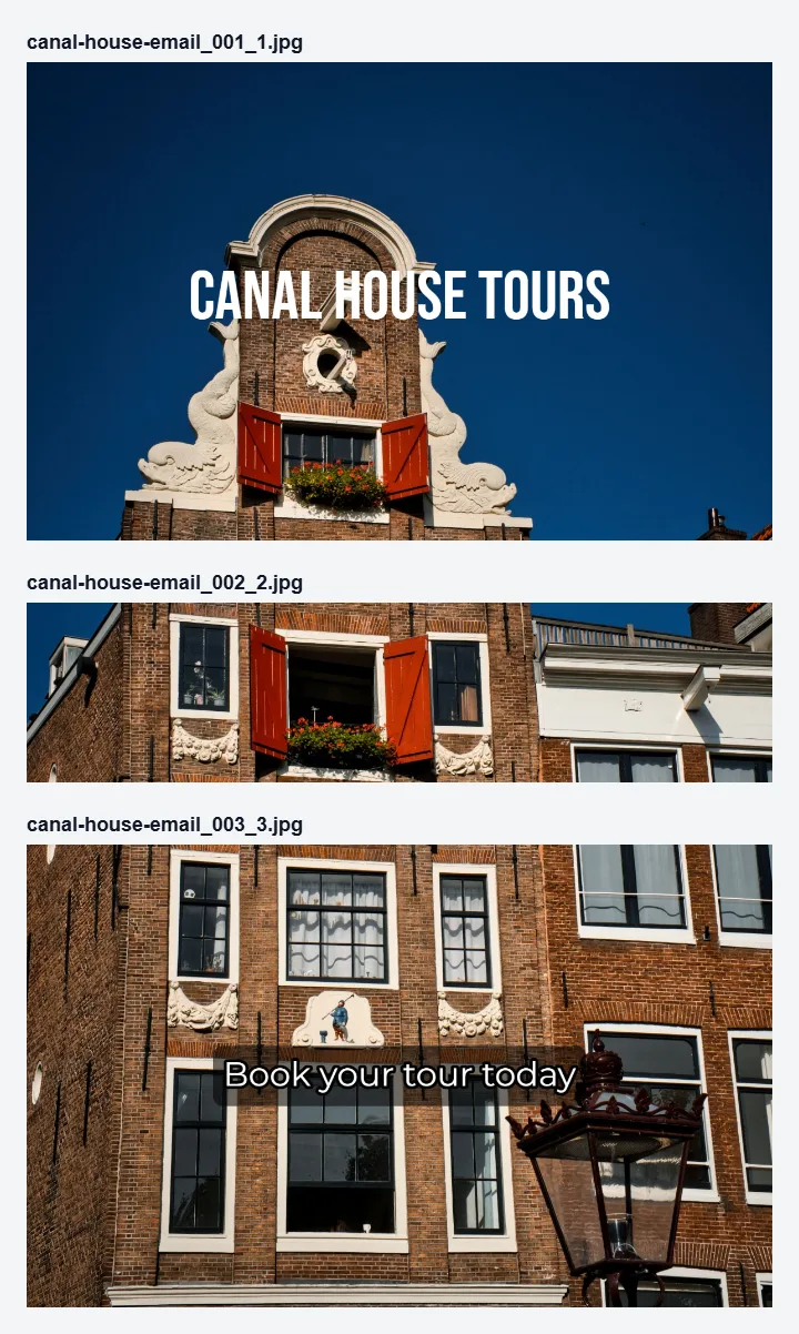 The three blocks as separate files: block 1 with the headline Canal House Tours, block 2 without text, and block 3 with Book your tour today